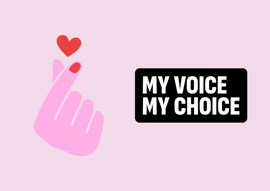 my voice my choice εκστρατεία